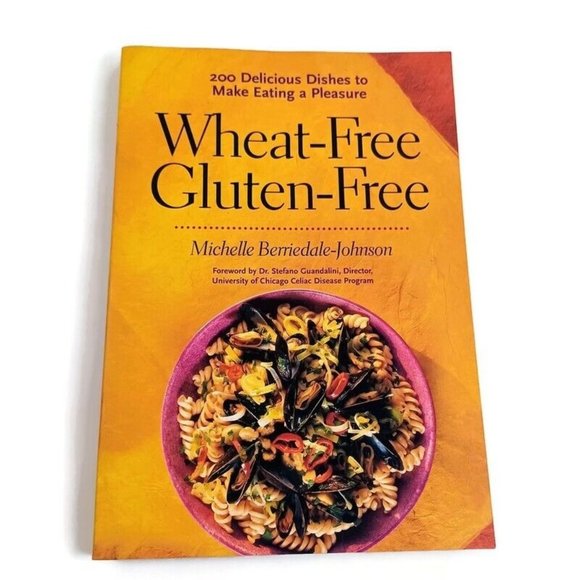 Wheat-Free Gluten-Free 200 Dishes -Michelle Berriedale-Johnson *MIN WEAR - Picture 1 of 14